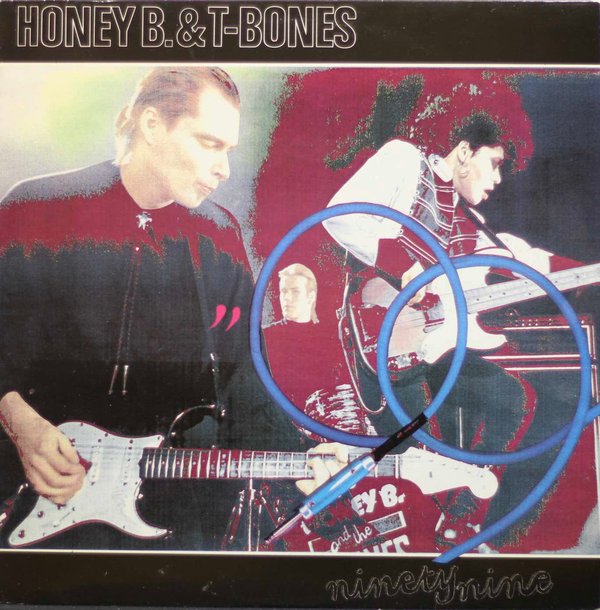 Honey B & The T-Bones: Ninety-Nine LP (Käyt)